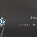 Ensuring Quality: GIA vs IGI - Your guide to diamond certificates